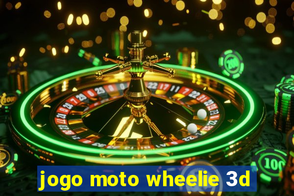 jogo moto wheelie 3d